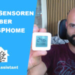 Xiaomi Sensoren ESPHome ESP32 Home Assistant