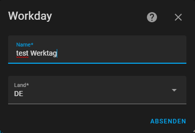 Name vergeben und Land wählen, Workday Sensor Home Assistant